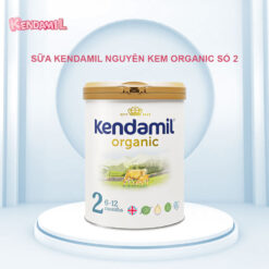 SỮA KENDAMIL NGUYÊN KEM ORGANIC SỐ 2