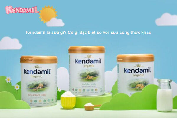 Kendamil là sữa gì